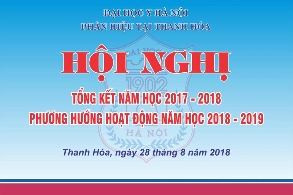 Hội nghị Tổng kết năm học 2017-2018 và Phương hướng hoạt động năm học 2018-2019